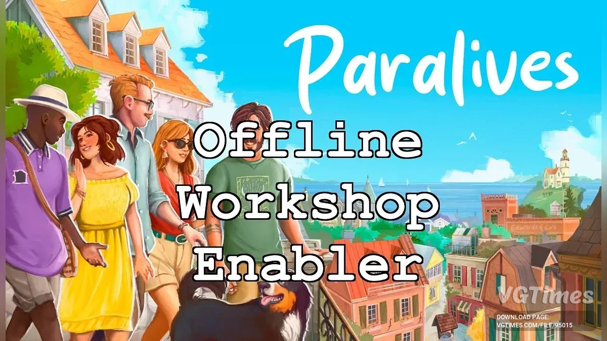 Paralives — Активация мастерской Steam в автономном режиме